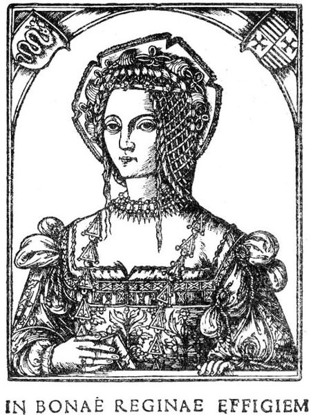 Bona Sforza – królowa, matka, kobieta interesu cz. 1