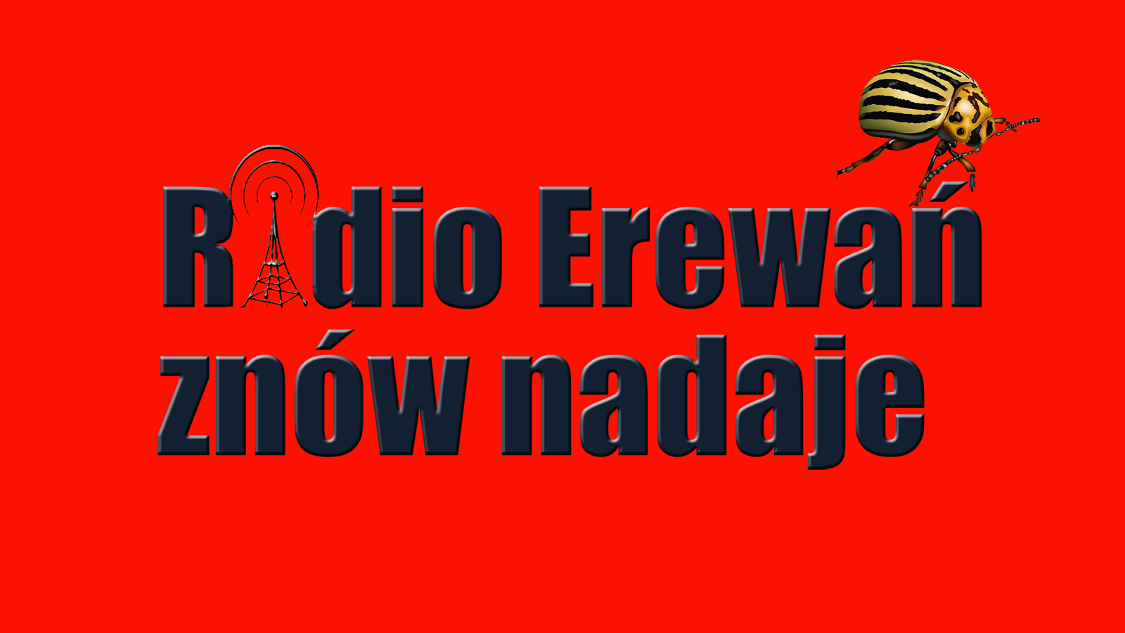 Radio Erewań nadaje z Tel Awiwu